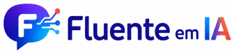 Fluente em IA